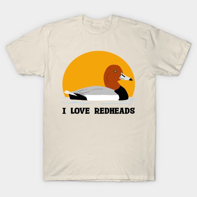 I Love Redheads T-Shirt by SNK Kreatures